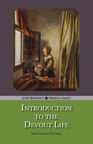 Introduction to the Devout Life (Paperback, 2006, Saint Benedict Press)