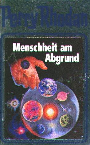 Menschheit am Abgrund (Hardcover, German language, 1993, Verlagsunion Pabel Moewig KG Moewig, Neff Hestia)