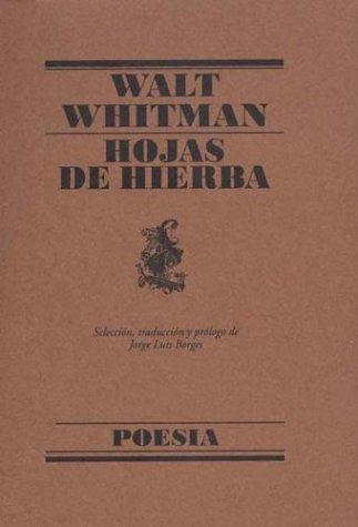 Walt Whitman: Hojas de Hierba (Paperback, Spanish language, 1995, Lumen Espana)
