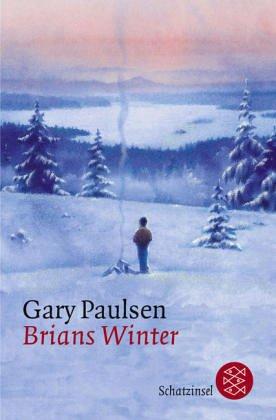 Gary Paulsen: Brians Winter. ( Ab 10 J.). (Paperback, German language, 1999, Fischer (Tb.), Frankfurt)