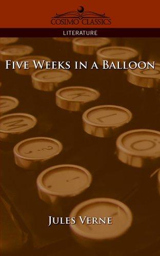 Five Weeks in a Balloon (Paperback, 2006, Cosimo Classics)