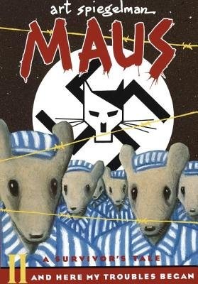 Art Spiegelman: Maus II And Here My Troubles Began (1992, Deutsch)