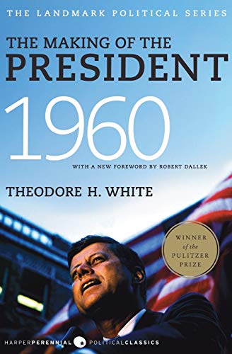 The Making of the President 1960 (Hardcover, 2004, Leventhal)