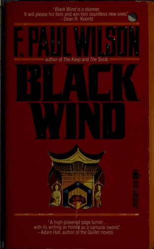 F. Paul Wilson: Black wind (1988, T. Doherty Associates)