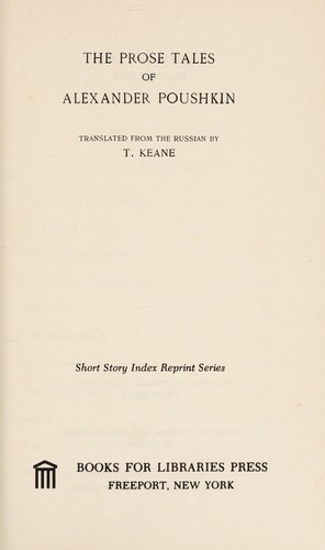 Alexander Pushkin: The prose tales of Alexander Poushkin. (1971, Books for Libraries Press)