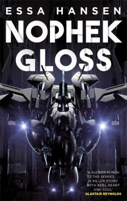 Essa Hansen: Nophek Gloss (2020, Little, Brown Book Group Limited)