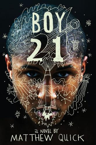 Matthew Quick: Boy21 (2012, Hachette)