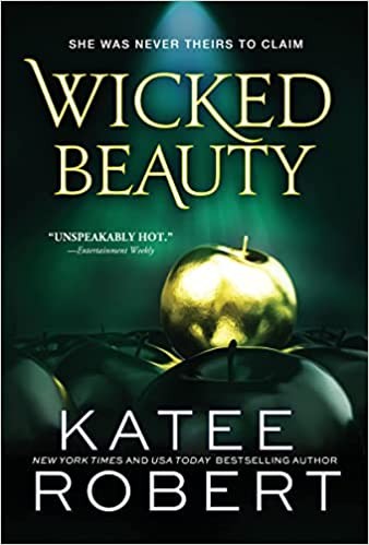 Katee Robert: Wicked Beauty (Paperback, 2022, Sourcebooks, Incorporated)