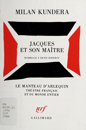 Milan Kundera: Jacques Et Son Maitre (Paperback, Gallimard-Jeunesse)