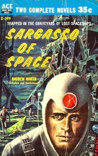 Andre Norton: Sargasso of Space (Paperback, 1957, Ace Books)