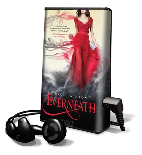 Amy Rubinate, Brodi Ashton: Everneath (EBook, 2012, Harpercollins Childrens)