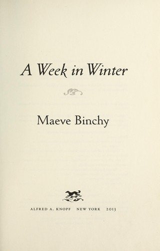 Maeve Binchy: A week in winter (2013)