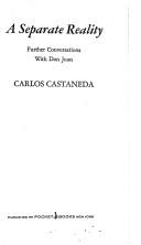 Carlos Castaneda: A separate reality (Paperback, 1972, Pocket Books)