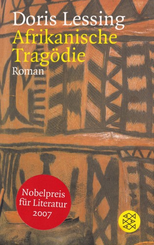 Doris Lessing: Afrikanische Tragödie (German language, 2007, Fischer Taschenbuch Verlag)