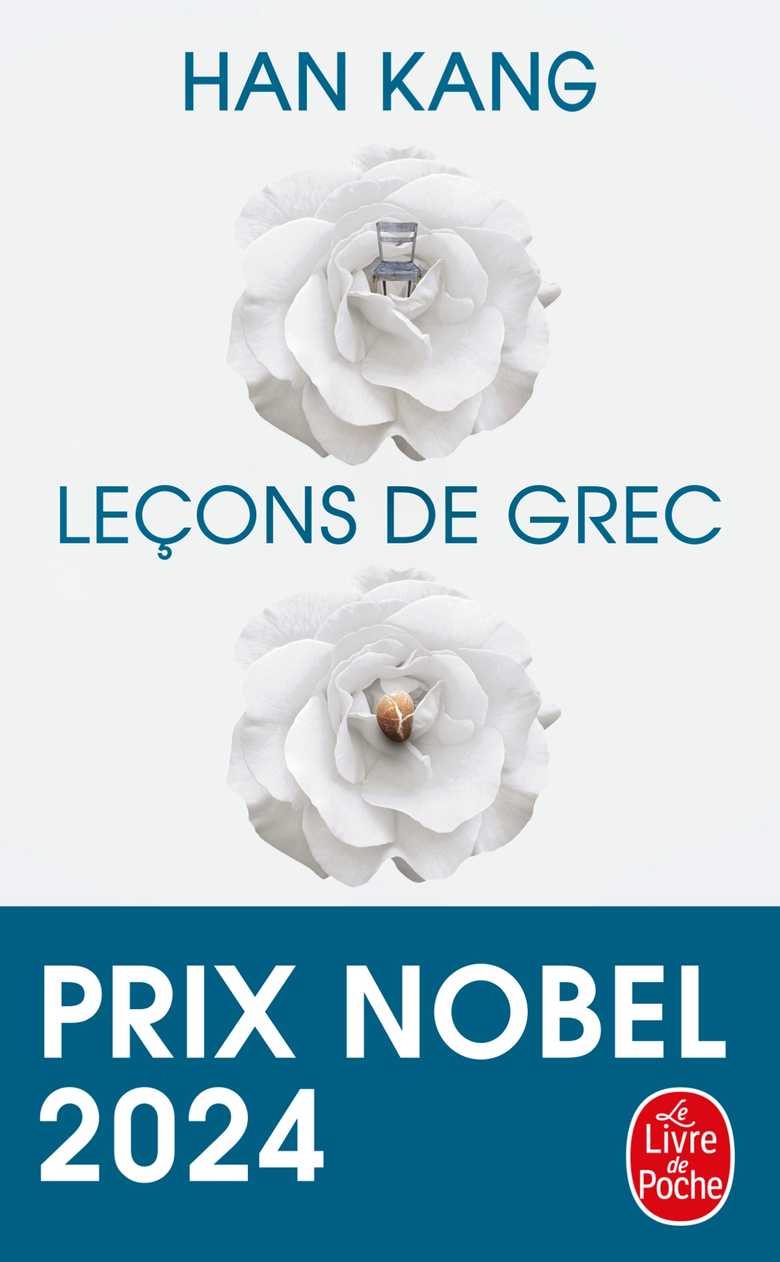 Kang Han: Leçons de grec (Paperback, français language, 2025, Le livre de poche)
