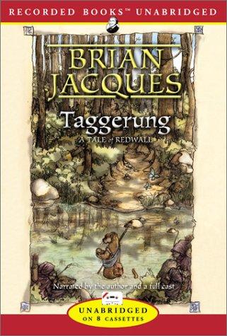 Brian Jacques: Taggerung (Redwall, Book 14) (AudiobookFormat, 2003, Recorded Books, Brand: Recorded Books)