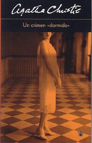 Un crimen dormido (Sleeping Murder) (Paperback, Spanish language, 2005, Rba Publicaciones)