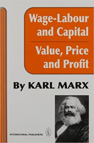 Wage-Labour and Capital & Value, Price, and Profit (Paperback, 1975, International Publishers)
