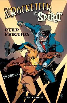 Mark Waid: The Rocketeer The Spirit (2014, Idea & Design Works)