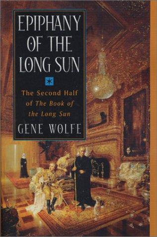 Epiphany of the Long Sun (Paperback, 2000, Orb Books)
