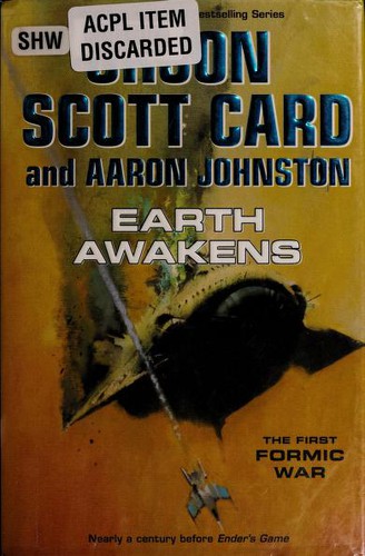 Aaron Johnston, Orson Scott Card: Earth Awakens (2014, TOR)