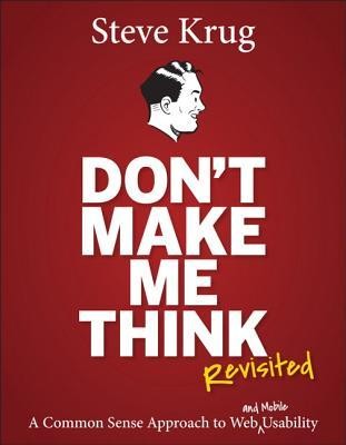Don't Make Me Think, Revisited (Paperback, 2014, Pearson Education)