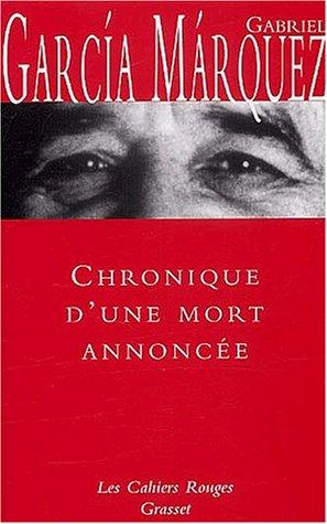 Chronique d'une mort annoncée (Paperback, French language, 2002, Grasset)
