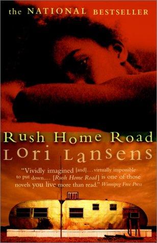Rush Home Road (Paperback, 2003, Random House of Canada, Limited)
