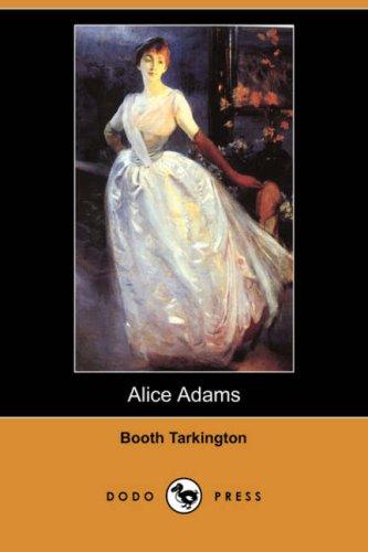 Alice Adams (Dodo Press) (Paperback, 2007, Dodo Press)
