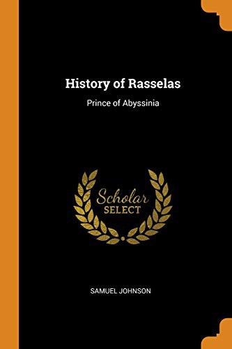 Samuel Johnson: History of Rasselas (Paperback, 2018, Franklin Classics)