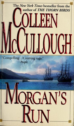 Colleen McCullough: Morgan's run (2002, Pocket Books)