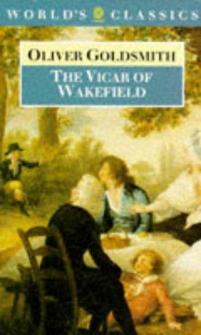 Oliver Goldsmith: The vicar of Wakefield (1981, Oxford University Press)