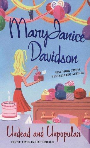 MaryJanice Davidson: Undead and Unpopular (Queen Betsy, Book 5) (2007, Berkley Sensation)