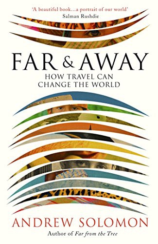 Andrew Solomon: Far and Away (Hardcover, 2016, Vintage Publishing, Chatto & Windus)