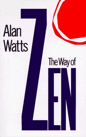 The way of Zen = (1989, Vintage Books)