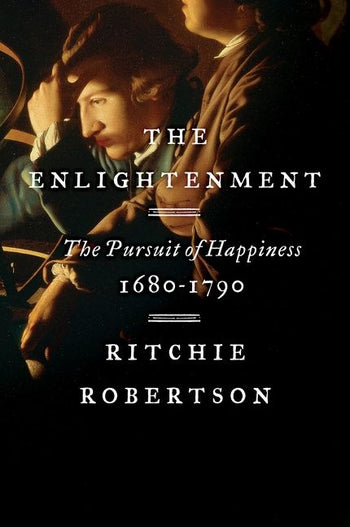 Ritchie Robertson: The Enlightenment (2021, HarperCollins Canada, Limited)
