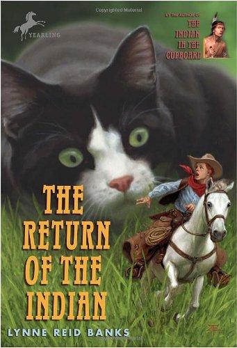 The Return of the Indian (The Indian in the Cupboard) (Paperback, 2010, Yearling)