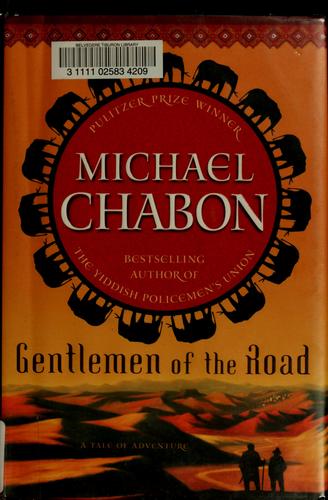 Gentlemen of the road (Hardcover, 2007, Del Rey/Ballantine Books)