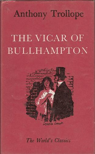 Anthony Trollope: The vicar of Bullhampton (Hardcover, 1978, Oxford University Press)