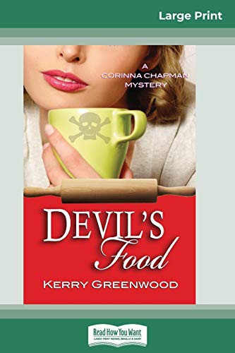 Kerry Greenwood: Devil's Food (Paperback, 2017, ReadHowYouWant)
