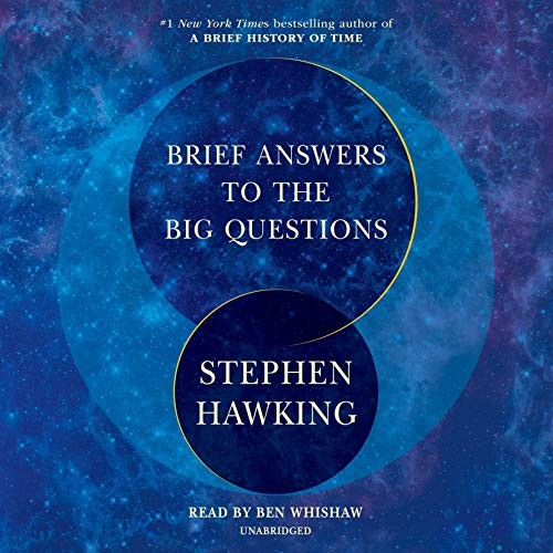 Brief Answers to the Big Questions (AudiobookFormat, 2018, Random House Audio)