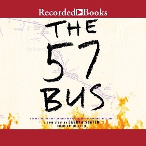 Dashka Slater: The 57 bus (AudiobookFormat, 2017)