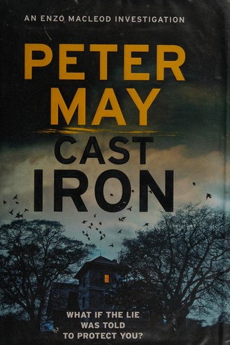 Peter May: Cast iron (2017)