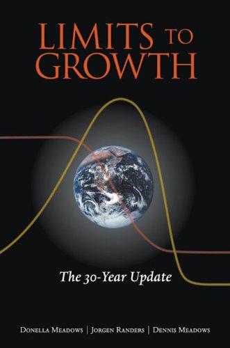 Donella H. Meadows, Jorgen Randers, Dennis L. Meadows: Limits to Growth (Hardcover, Chelsea Green)