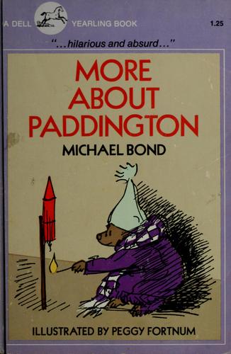 Michael Bond: More about Paddington (1959, Dell)