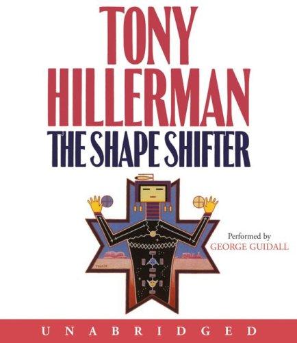 Tony Hillerman: Shape Shifter, The CD (Joe Leaphorn/Jim Chee Novels) (AudiobookFormat, 2006, HarperAudio)