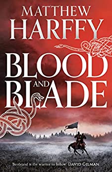 Blood and Blade (2016, Head of Zeus)