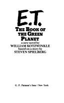 William Kotzwinkle: E.T., the book of the Green Planet (1985, Putnam)