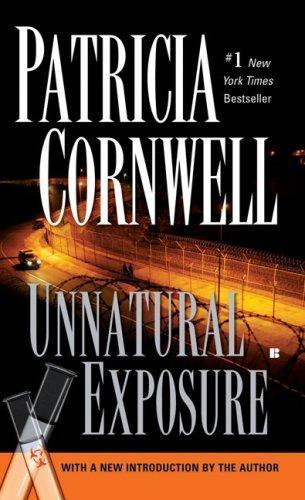 Patricia Daniels Cornwell: Unnatural Exposure (2008)