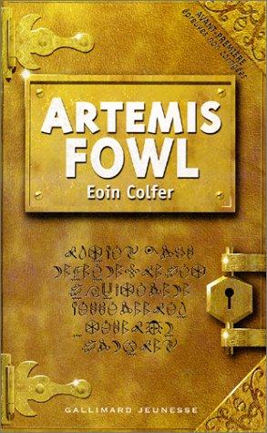 Eoin Colfer, Jean-François Ménard, Jean-Francois Menard: Artemis Fowl (French Edition) (Paperback, French language, 2002, Distribooks)